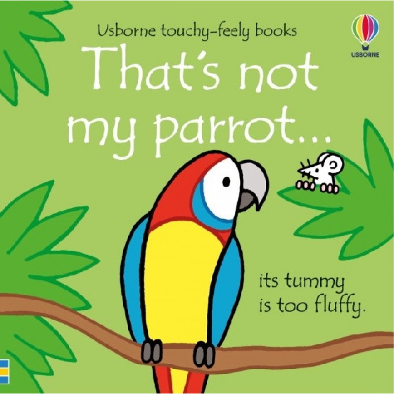 

Thats not my parrot… (board book)