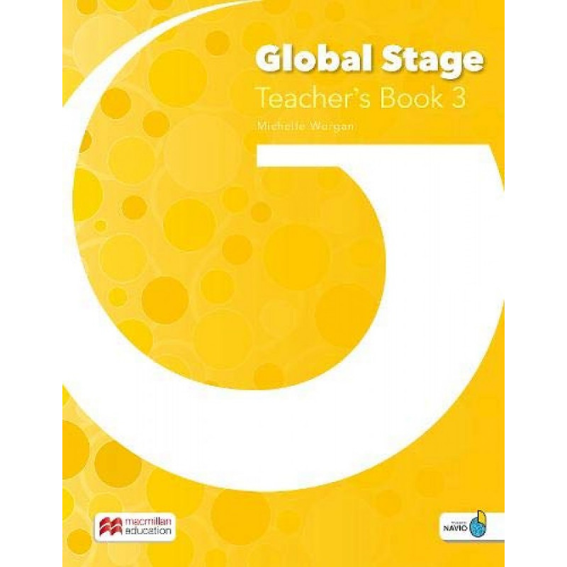 

Global Stage. Level 3. Teachers Book with Navio App