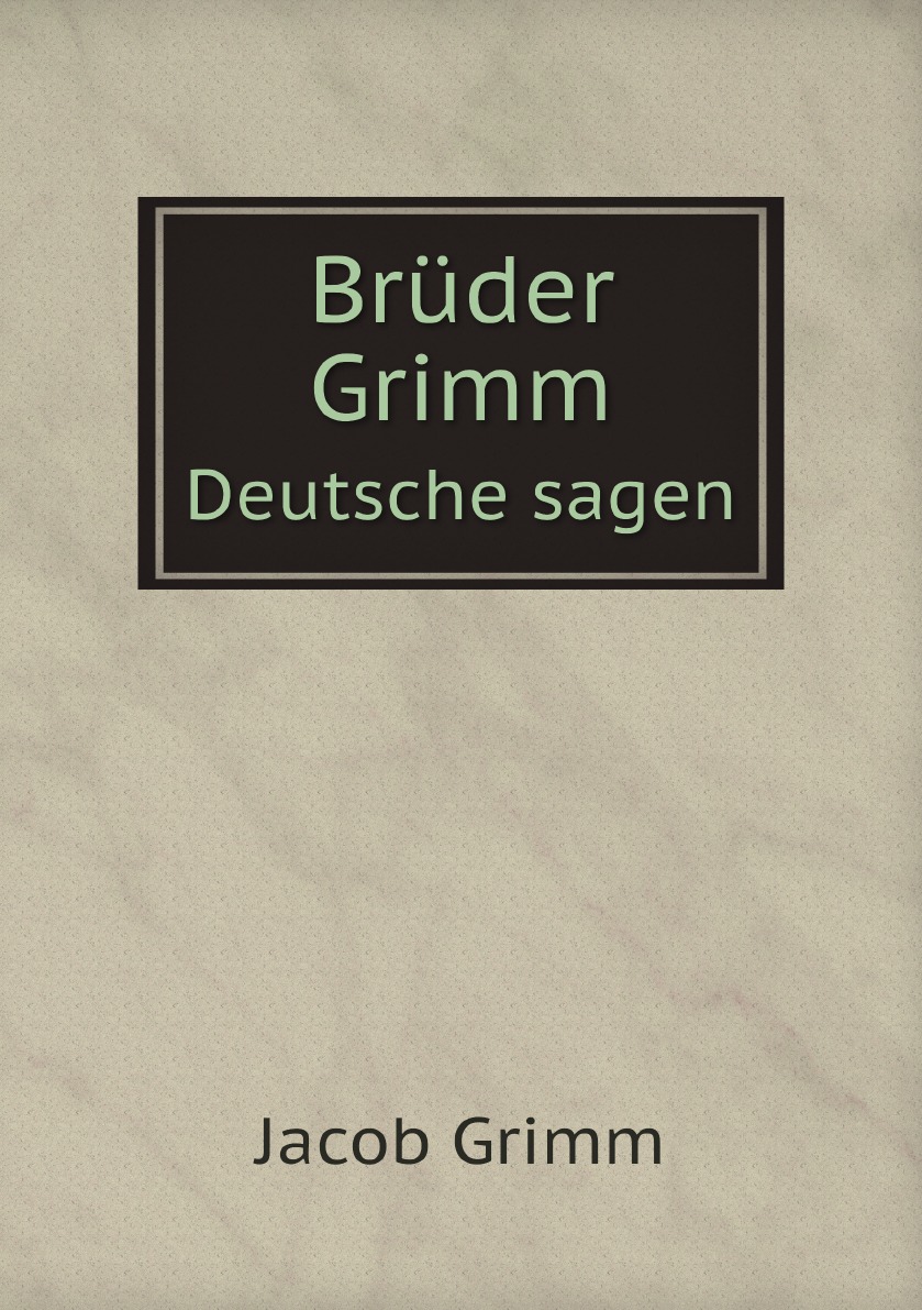 

Bruder Grimm
