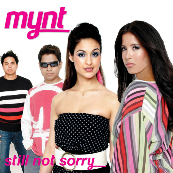 Mynt: Still Not Sorry (1 CD)