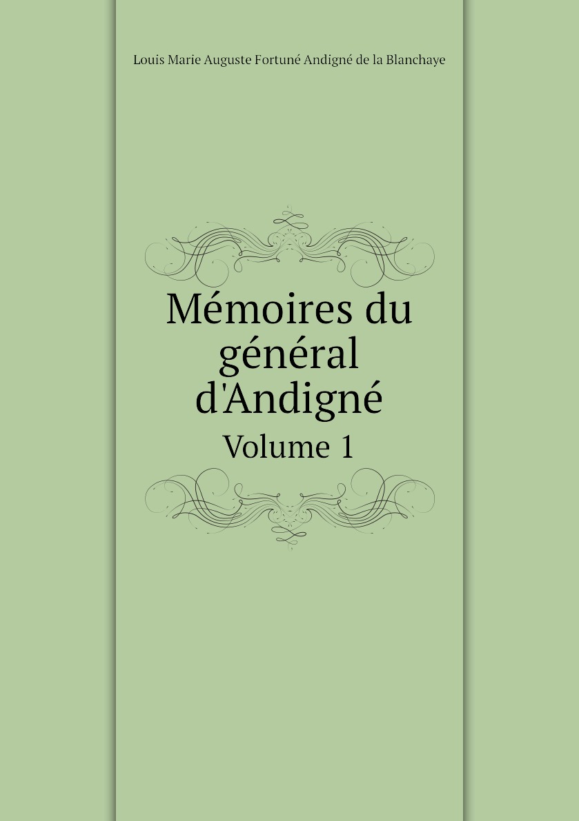 

Memoires du general d'Andigne