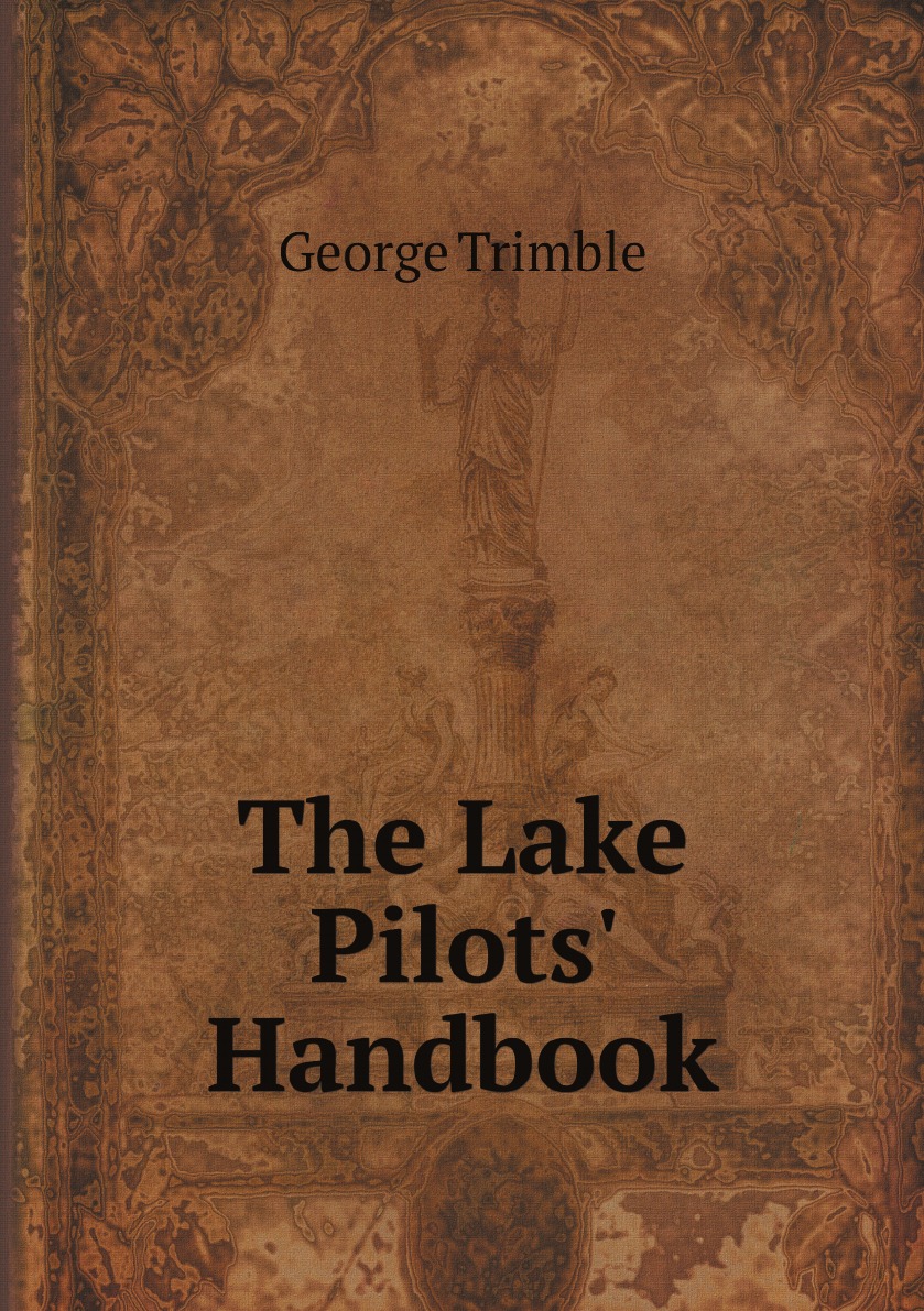 

The Lake Pilots' Handbook / Справочник озера Пилоты