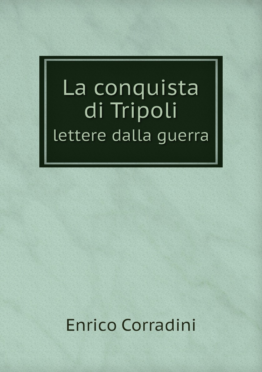 

La conquista di Tripoli