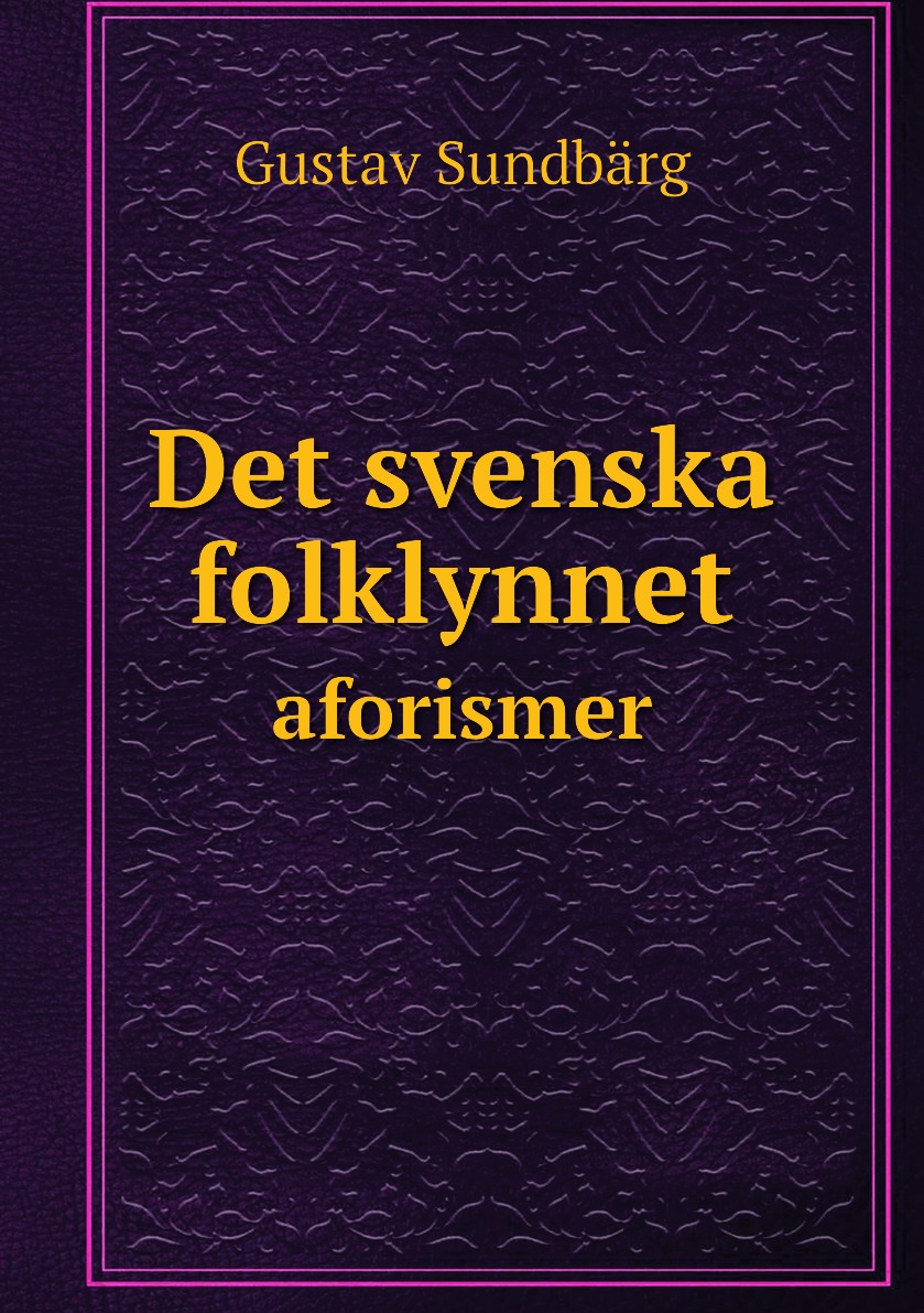 

Det svenska folklynnet