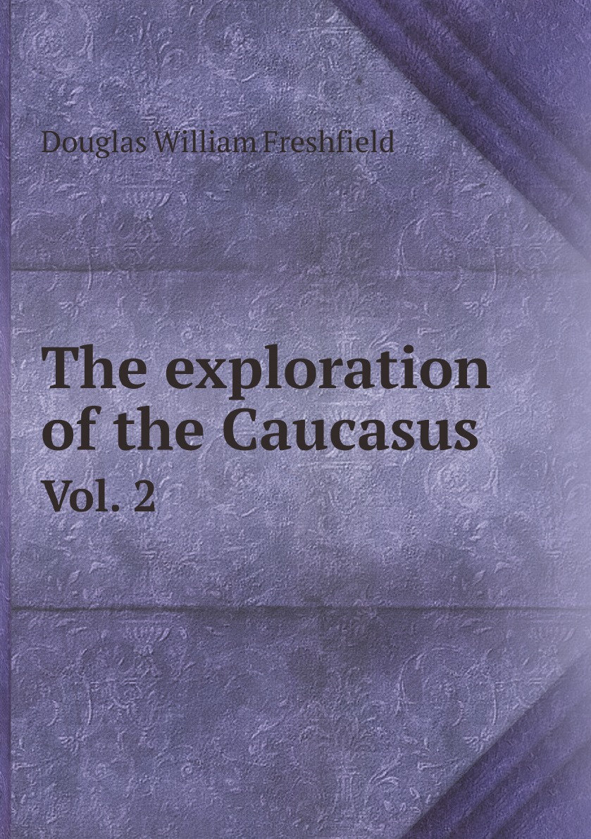 

The exploration of the Caucasus