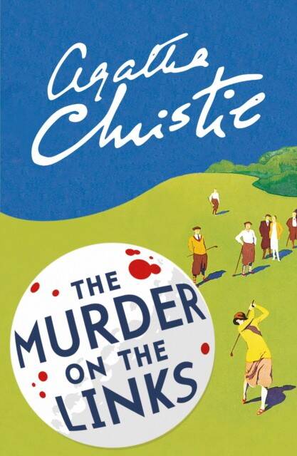 

The Murder on the Links. Christie Agatha
