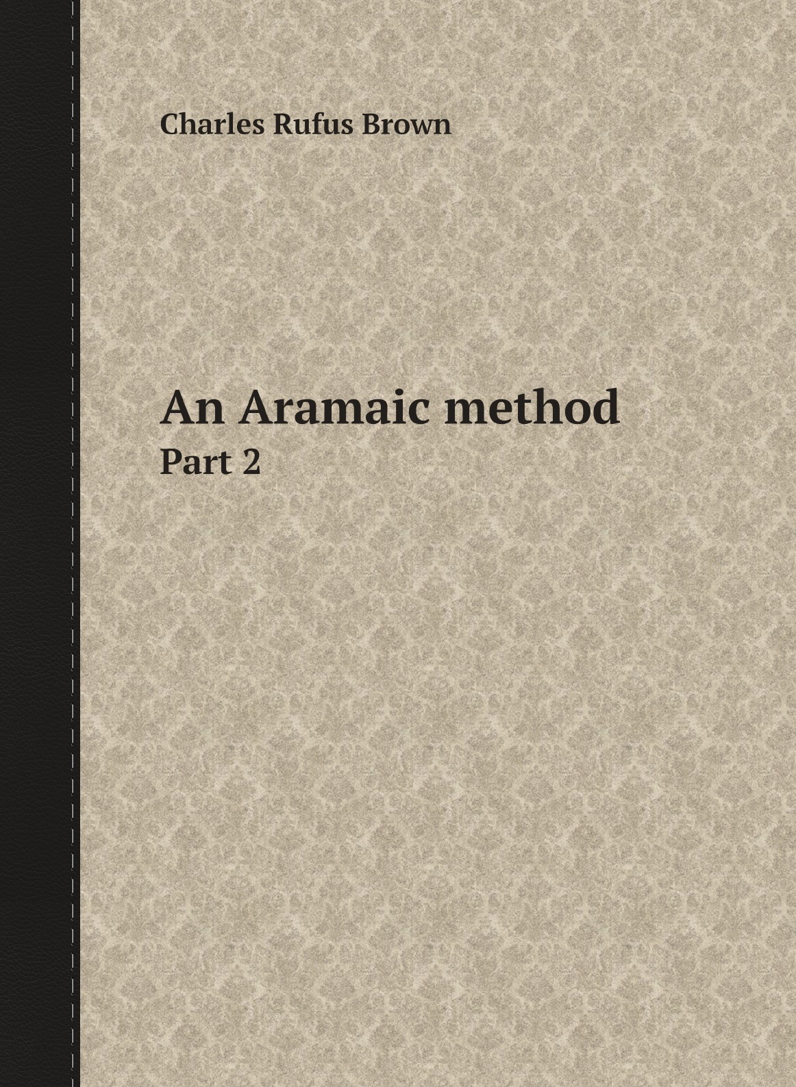 

An Aramaic method