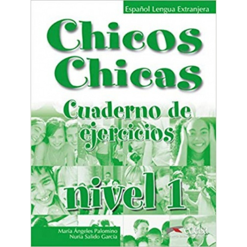 

Книга Chicos Chicas 1 Ejercicios Edelsa