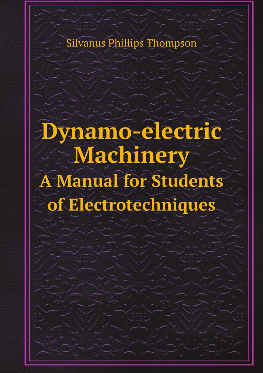 

Dynamo-electric Machinery