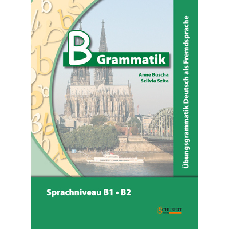 фото Книга b grammatik. sprachniveau b1-b2 + cd schubert