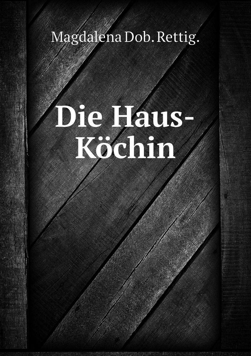 

Die Haus-Kochin
