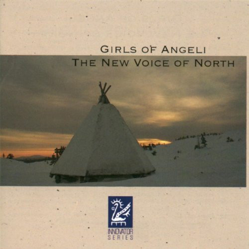

Girls of Angeli: The New Voice of North (1 CD)