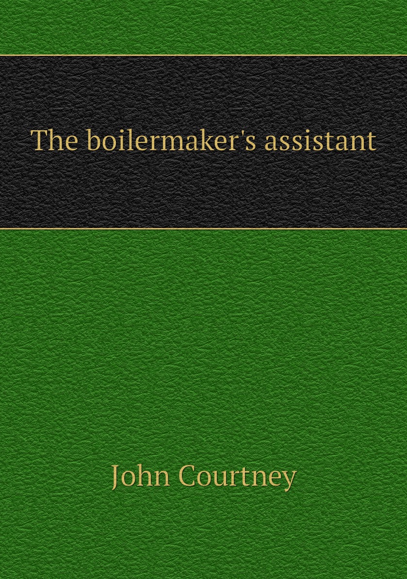 

The boilermaker's assistant / Помощник Bothermaker