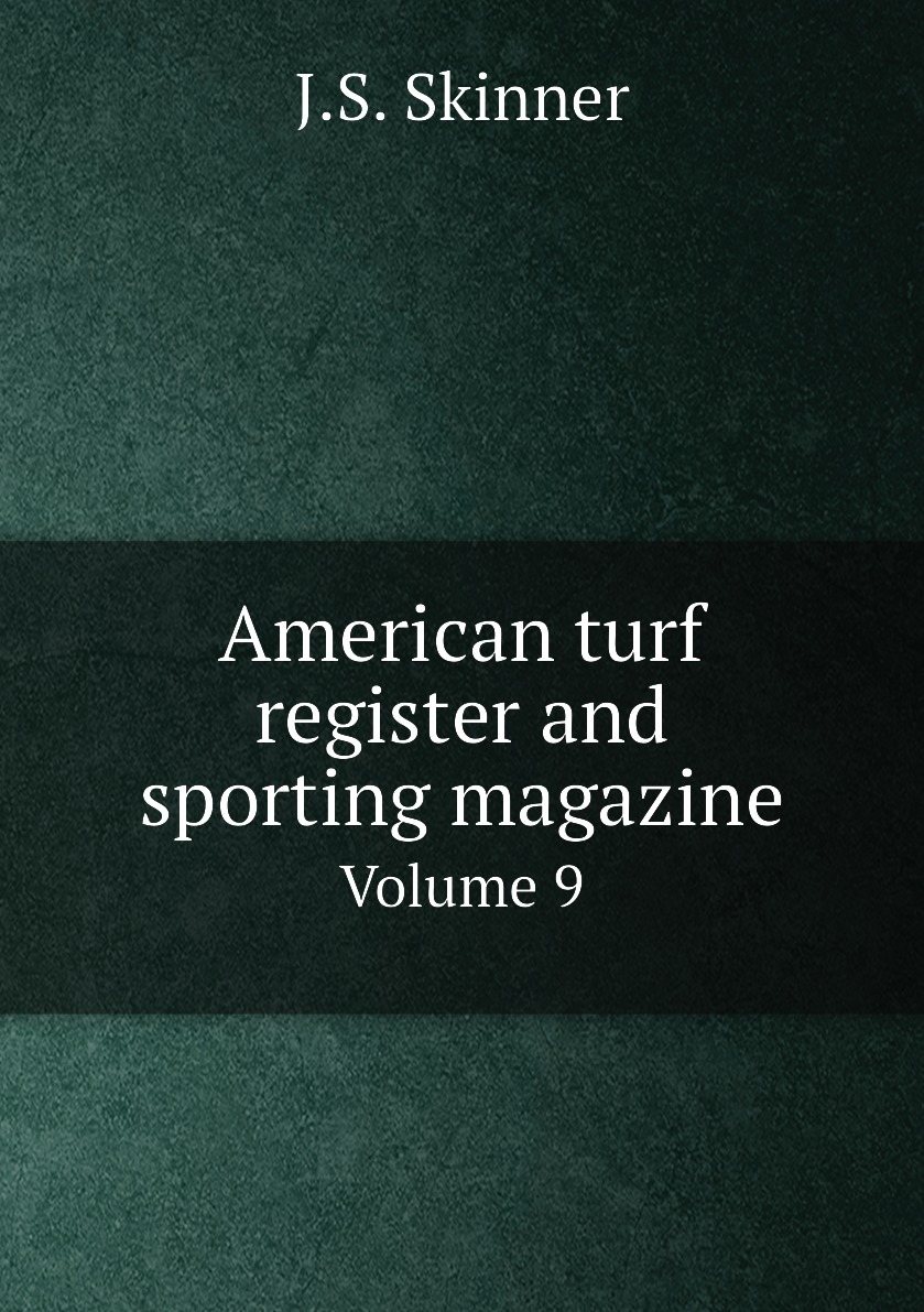 

American turf register and sporting magazine