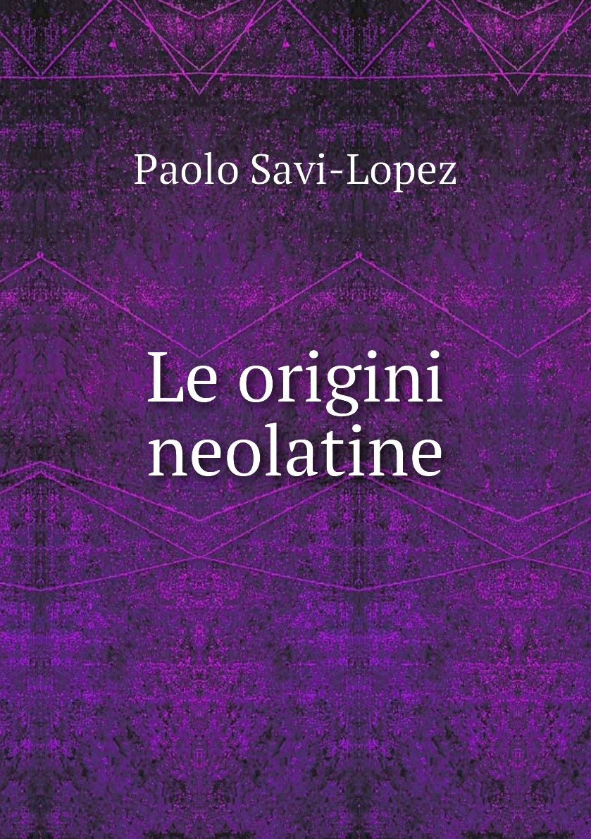 

Le origini neolatine