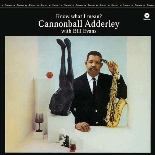 Cannonball Adderley & Bill Evans Know What I Mean? LP