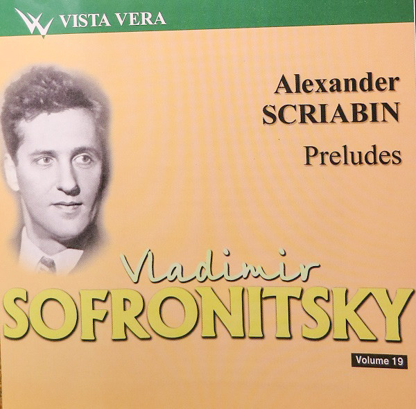 

Владимир Софроницкий, том 19 (1 CD)