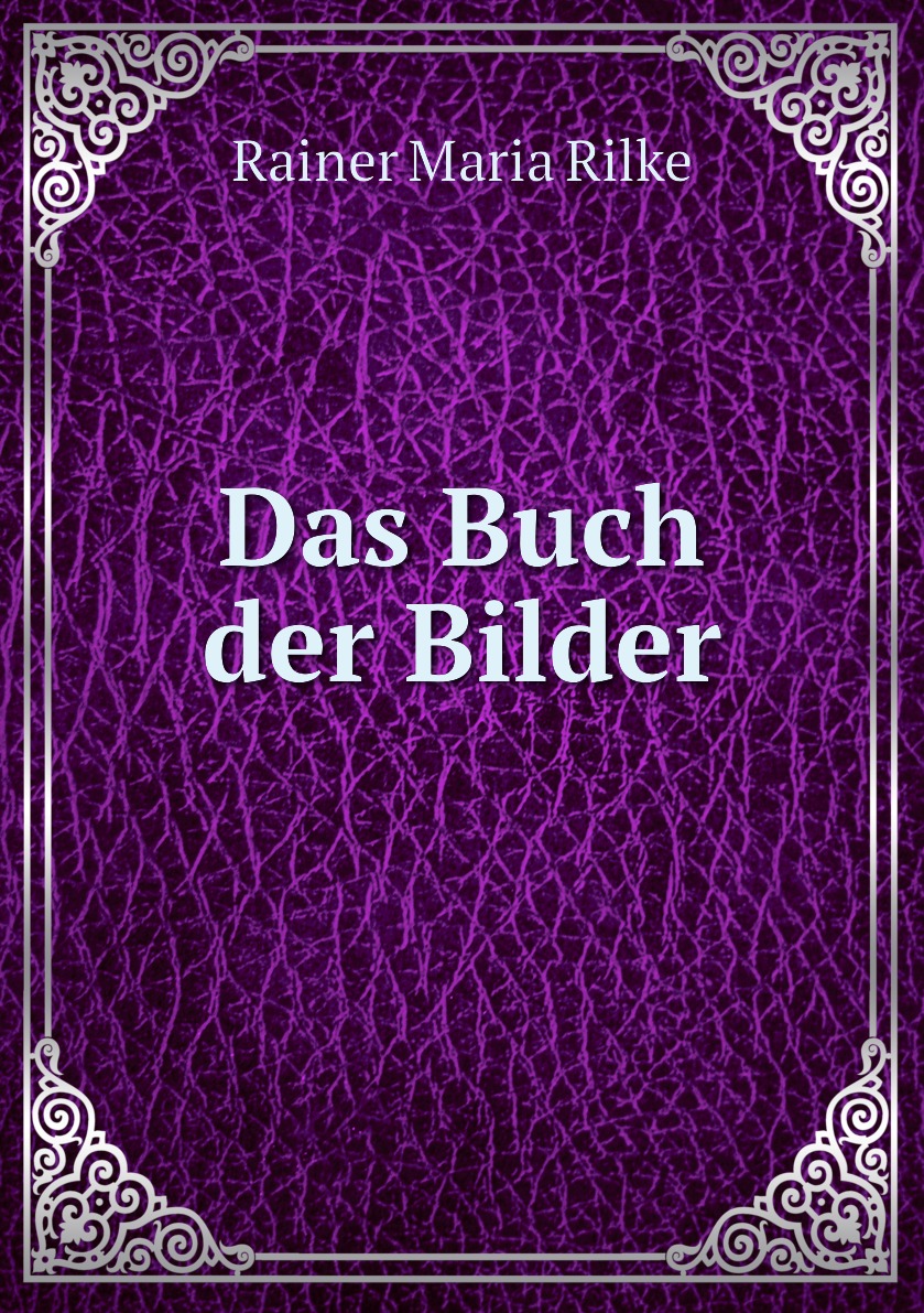 

Das Buch der Bilder