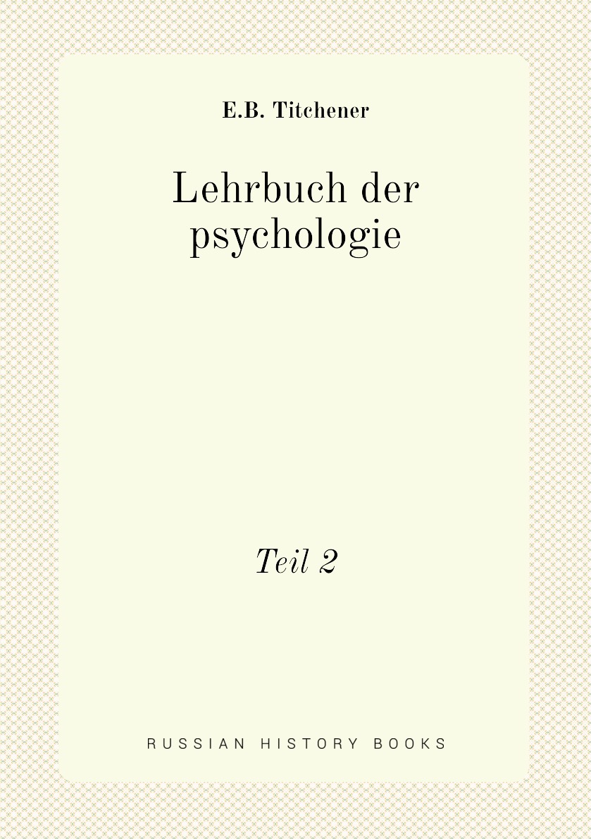 

Lehrbuch der psychologie