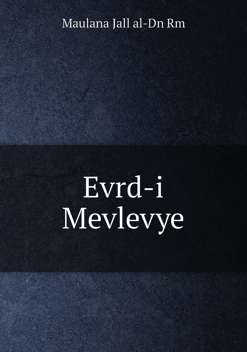 

Evrd-i Mevlevye