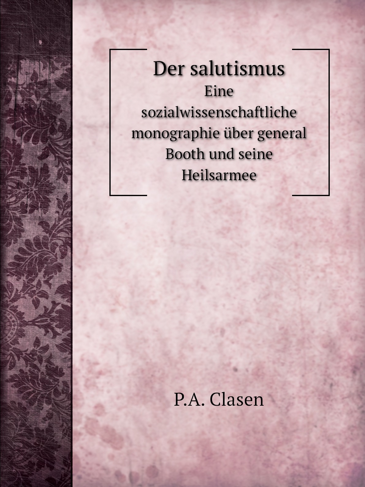 

Der salutismus