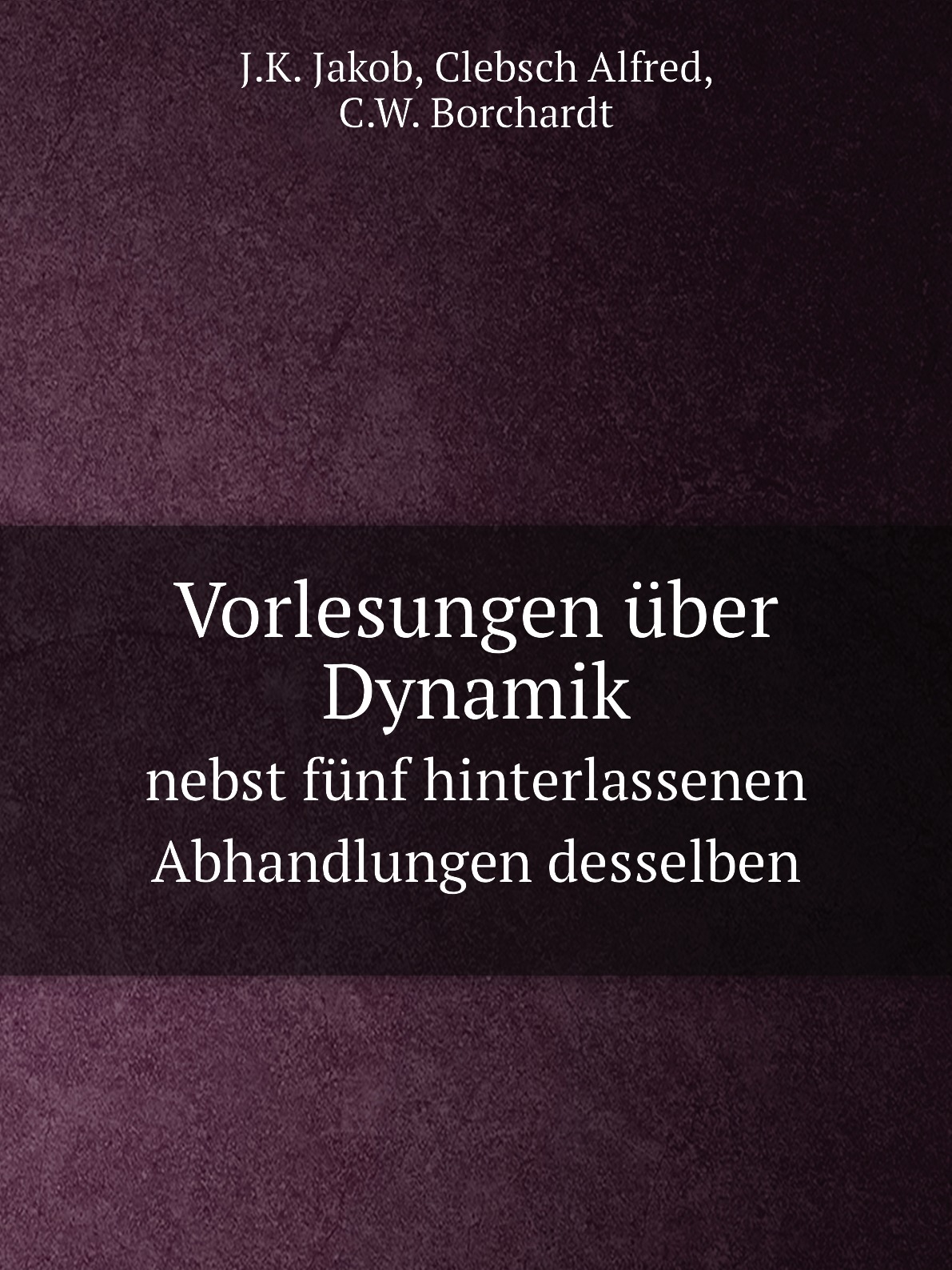 

Vorlesungen uber Dynamik