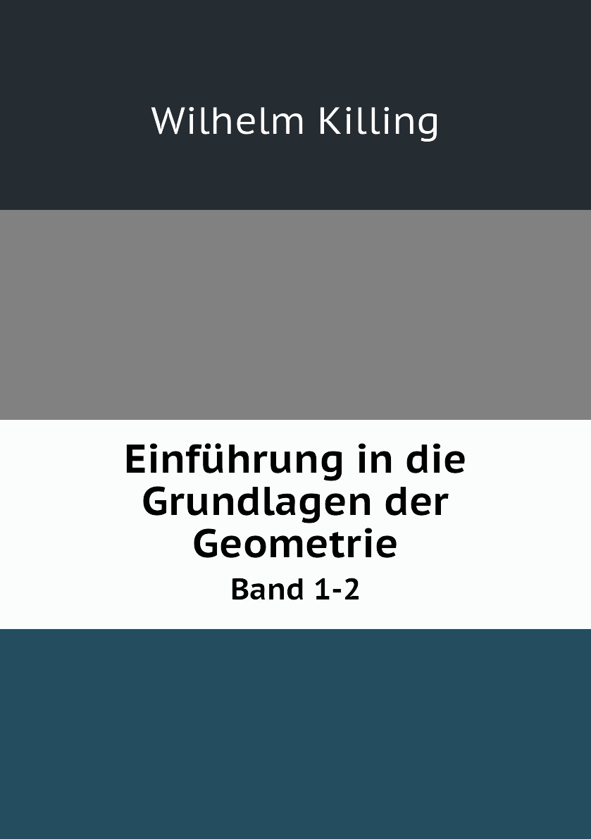 

Einfuhrung in die Grundlagen der Geometrie