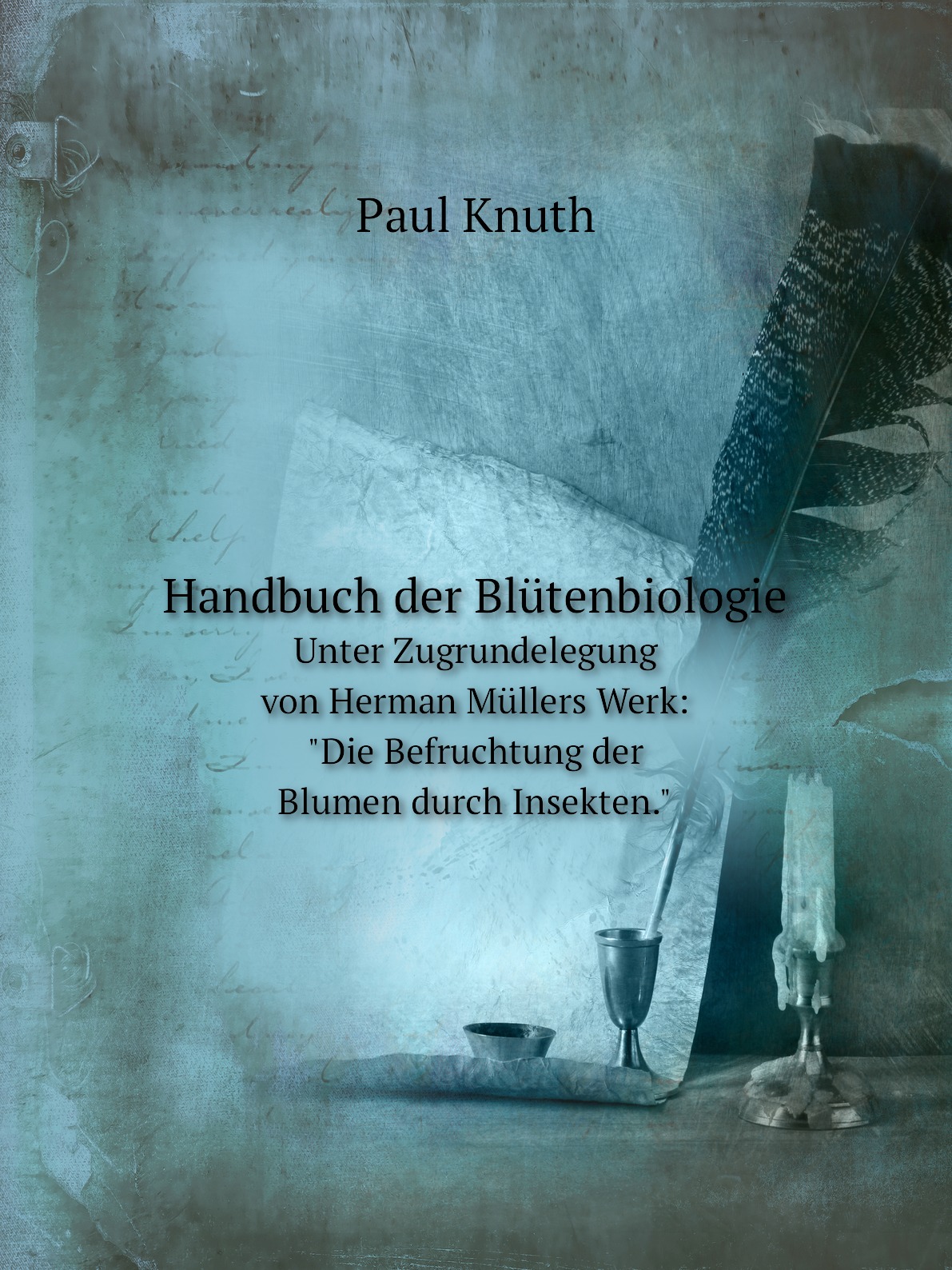 

Handbuch der Blutenbiologie