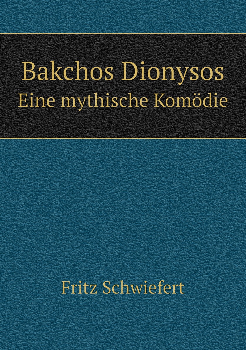 

Bakchos Dionysos
