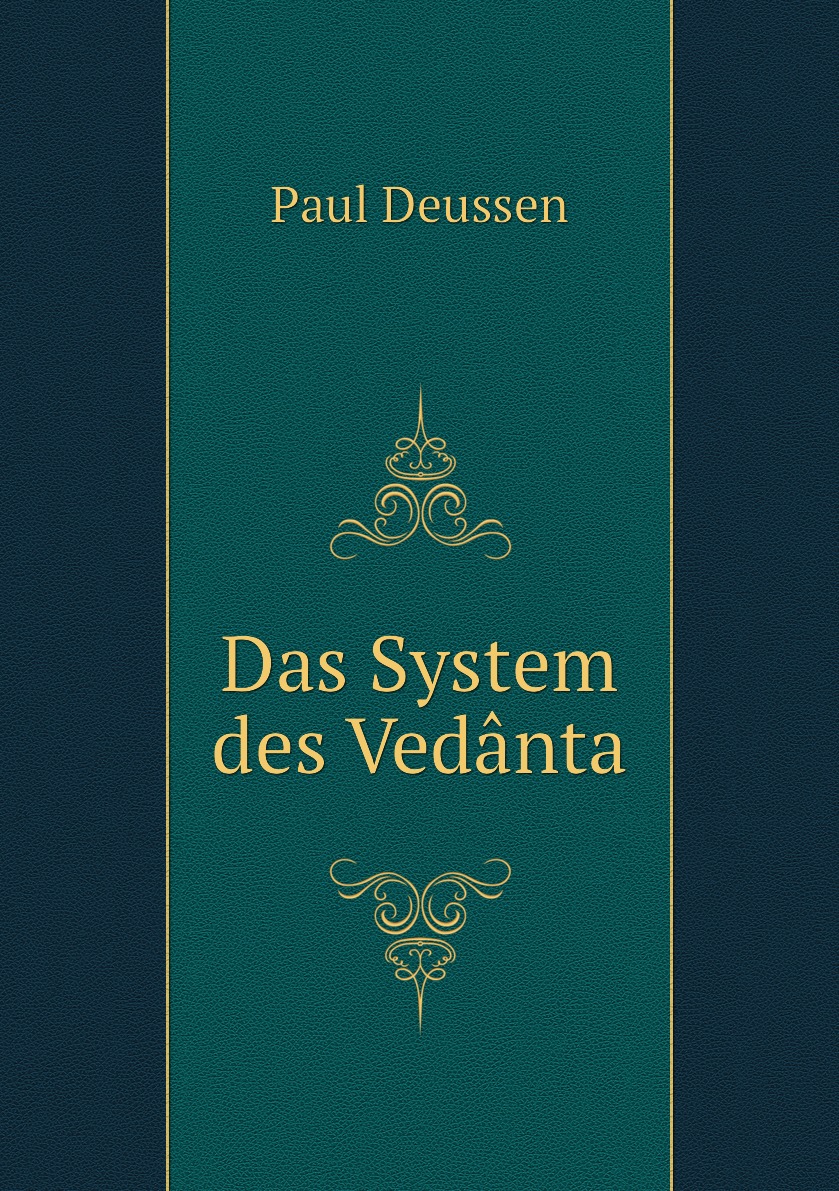 

Das System des Vedanta