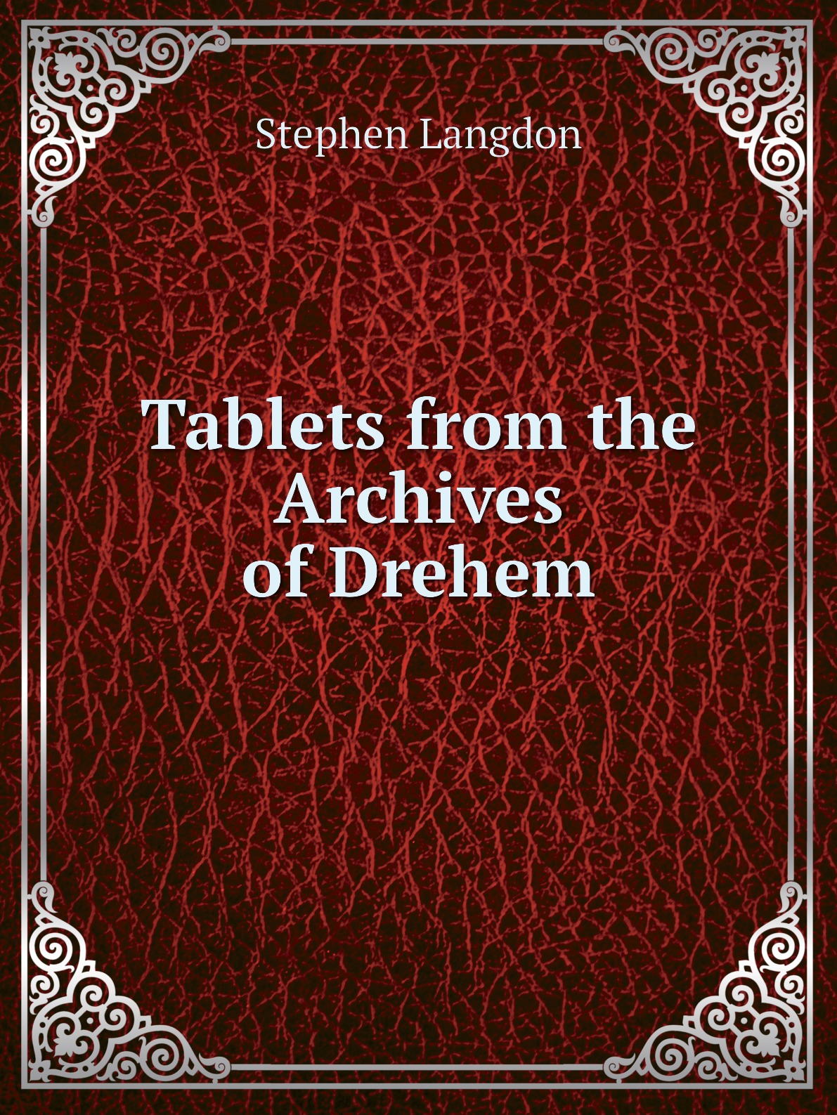 

Tablets from the Archives of Drehem