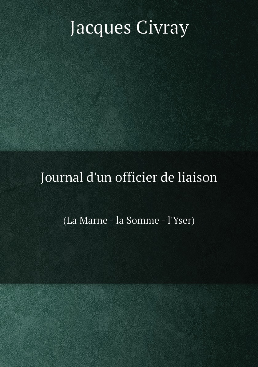 

Journal d'un officier de liaison