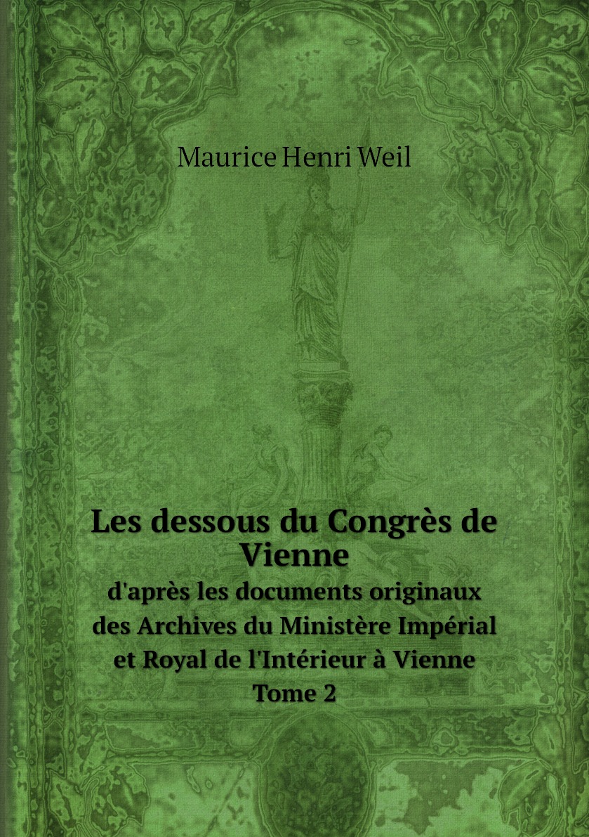 

Les dessous du Congres de Vienne