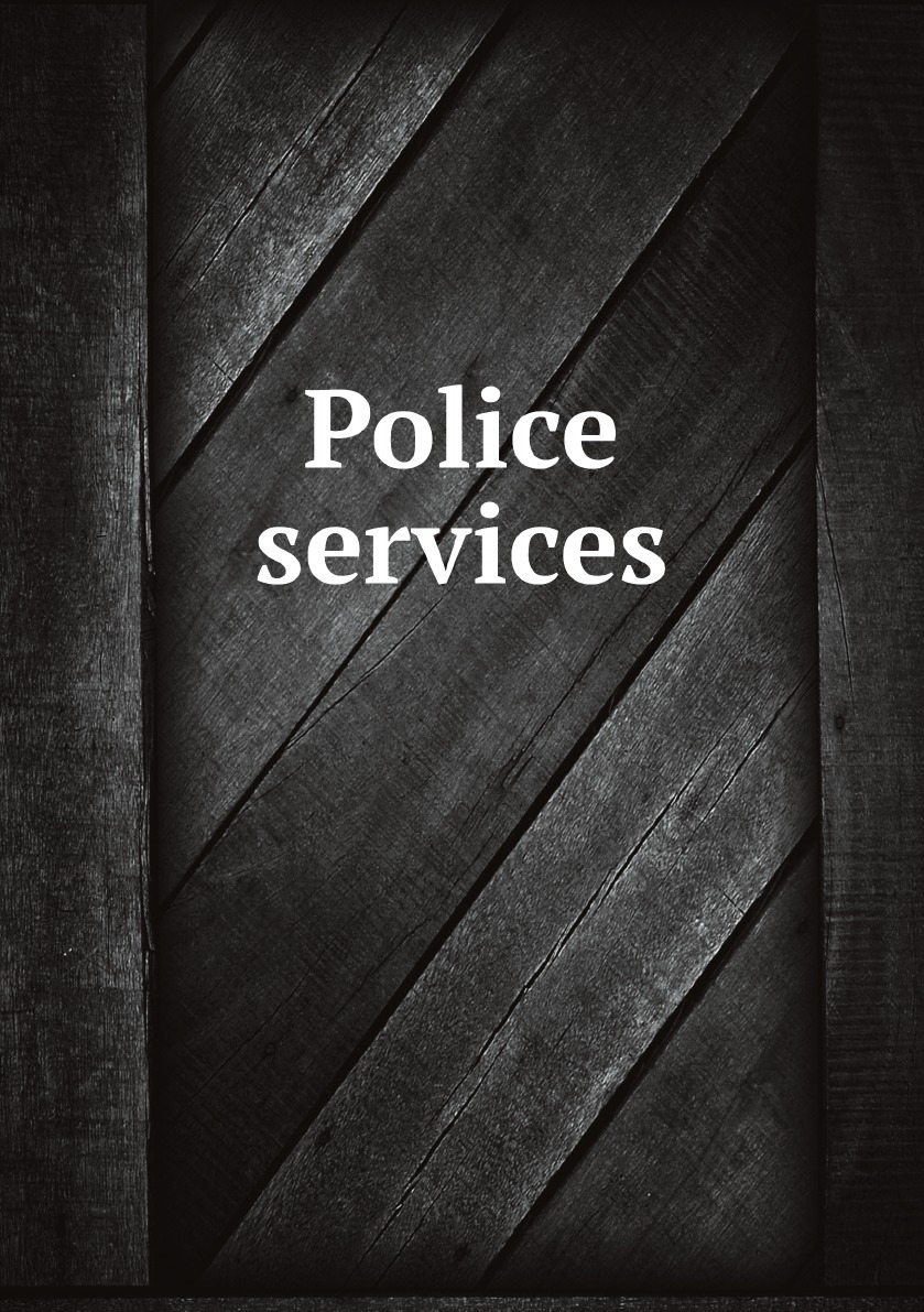 

Police services