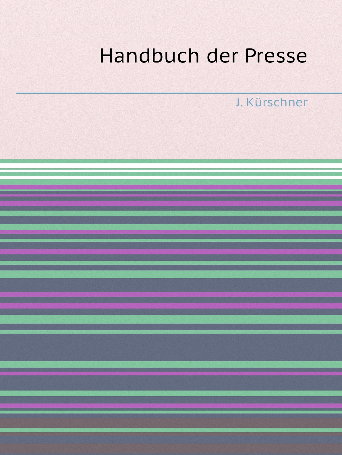 

Handbuch der Presse