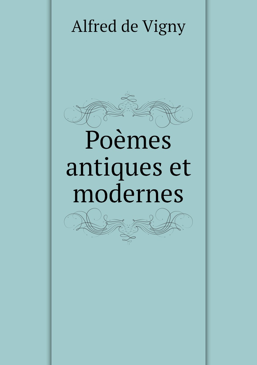 

Poemes antiques et modernes