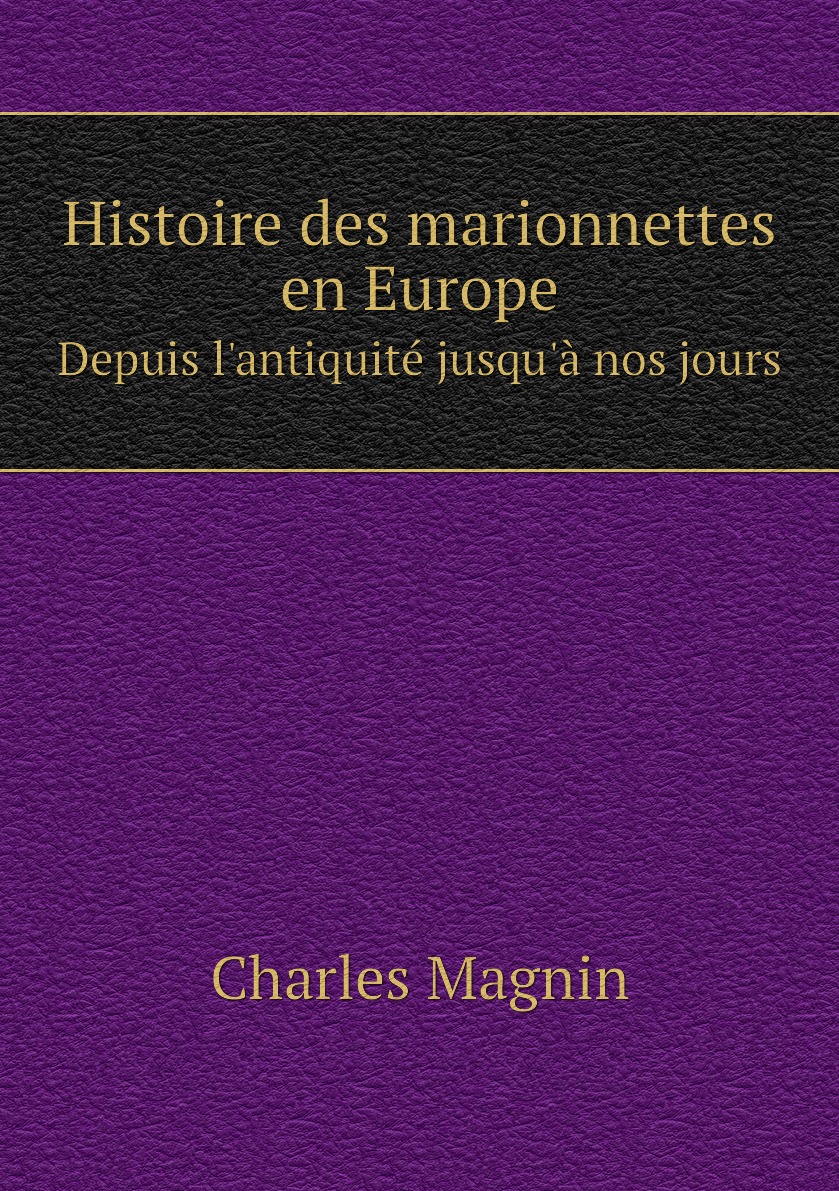

Histoire des marionnettes en Europe
