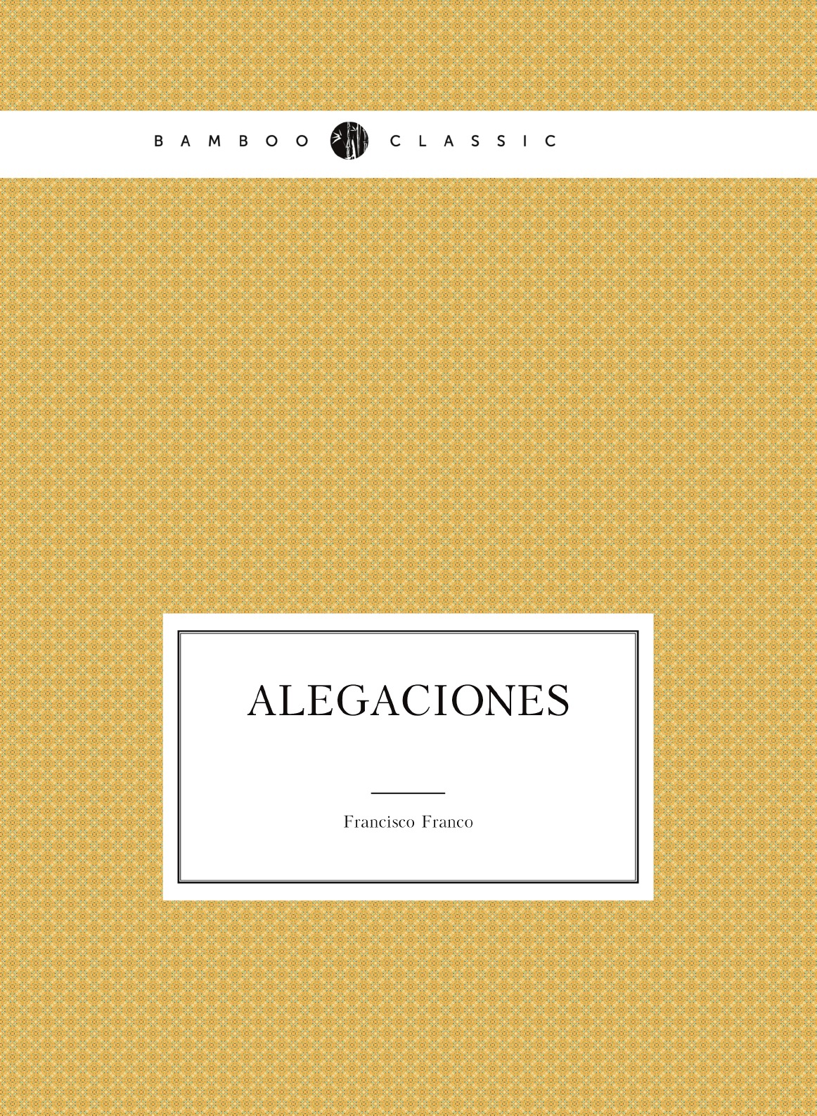 

Alegaciones