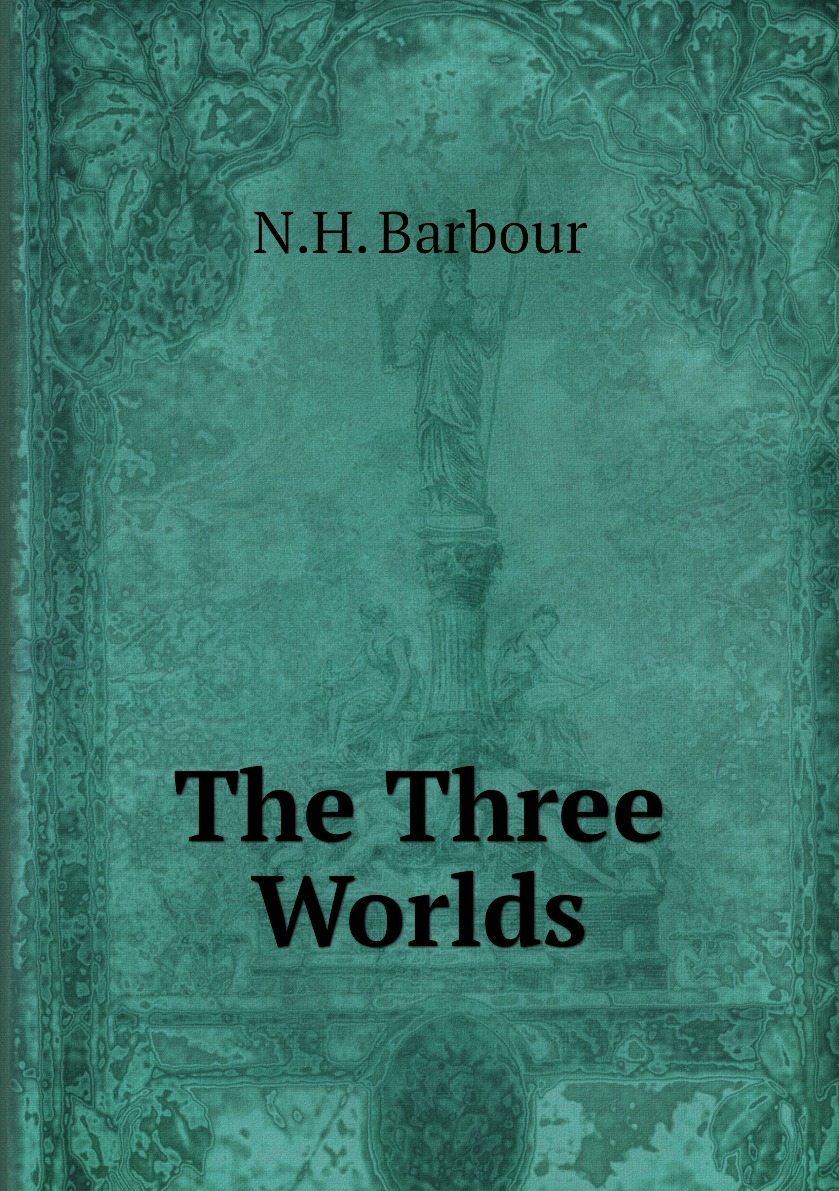 

The Three Worlds