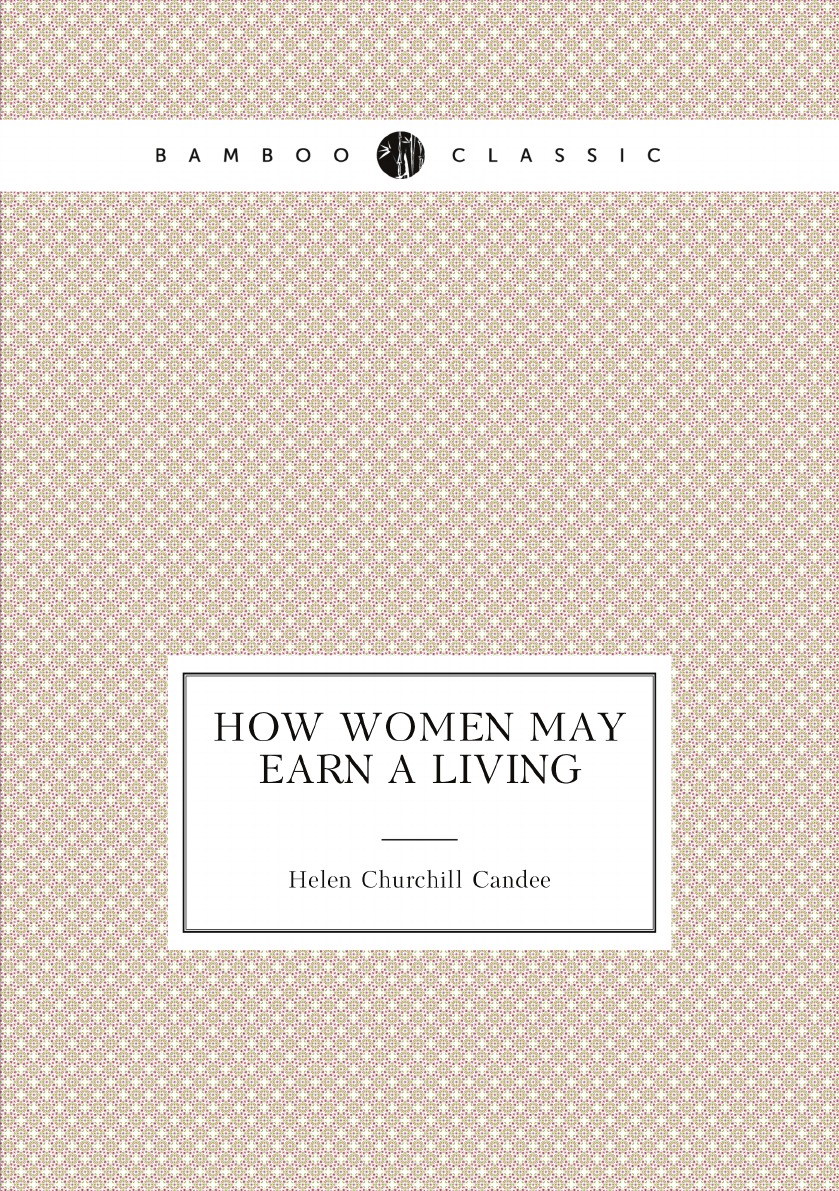 

How Women May Earn a Living