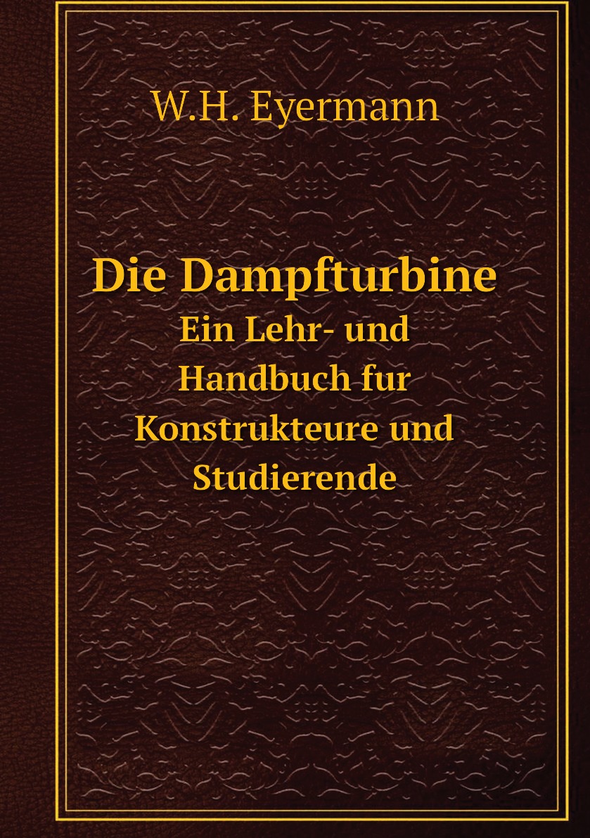 

Die Dampfturbine