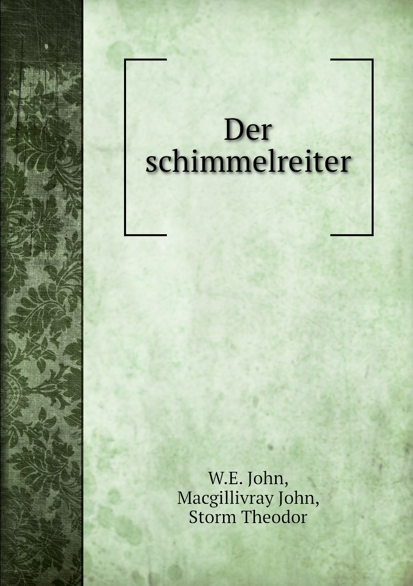 

Der schimmelreiter