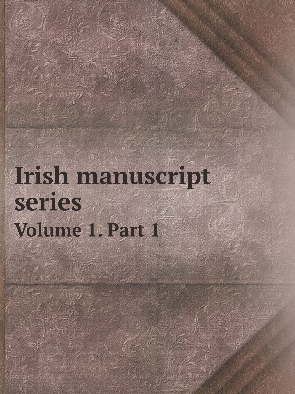 

Irish manuscript series