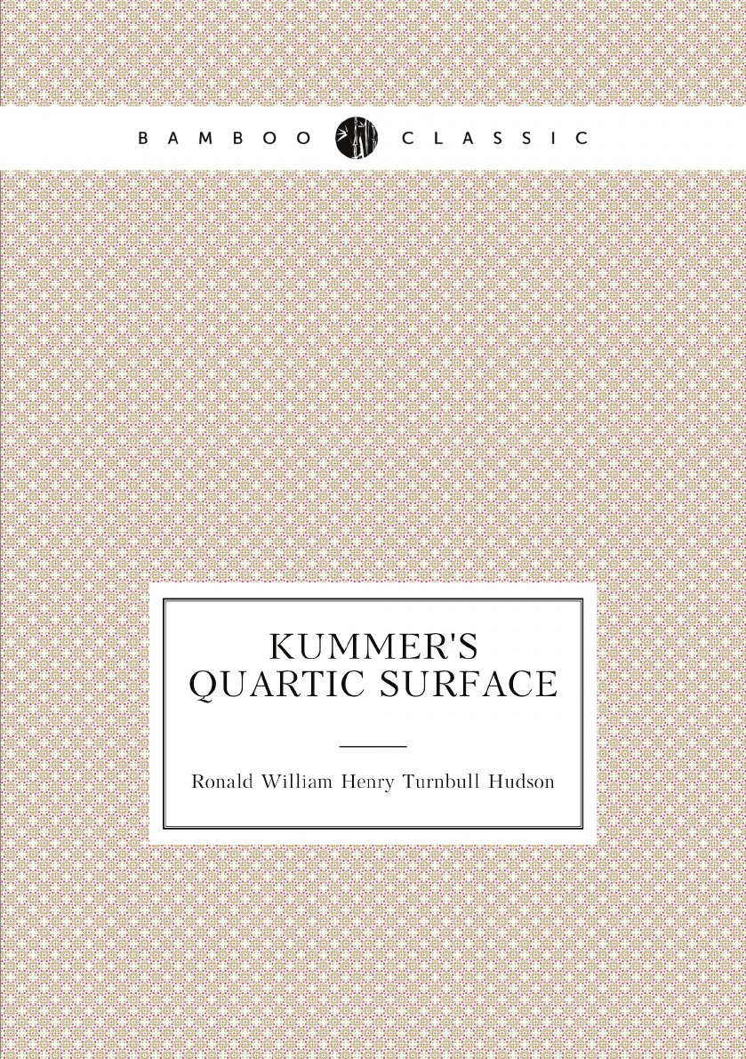 

Kummer's Quartic Surface