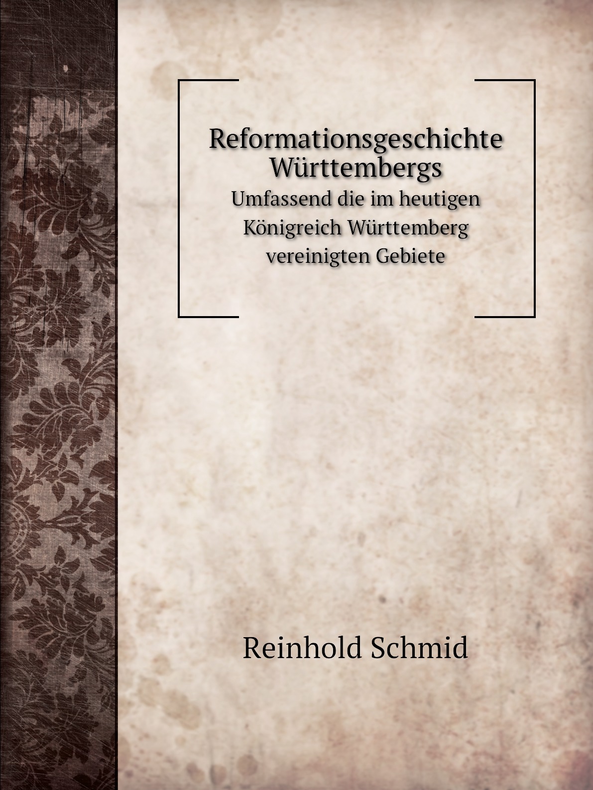 

Reformationsgeschichte Wurttembergs