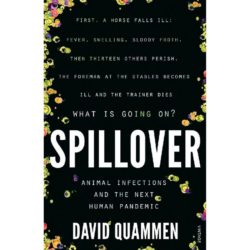 

Книга Spillover: The Next Human Pandemic