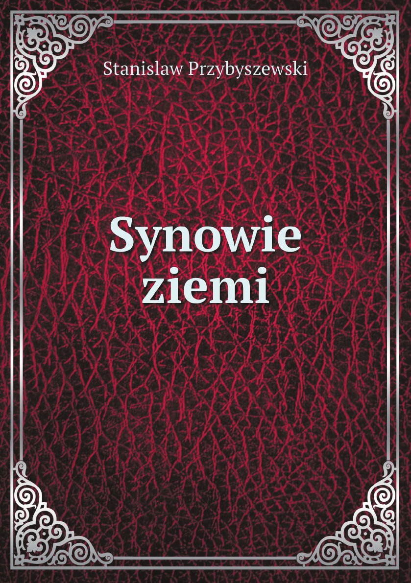 

Synowie ziemi