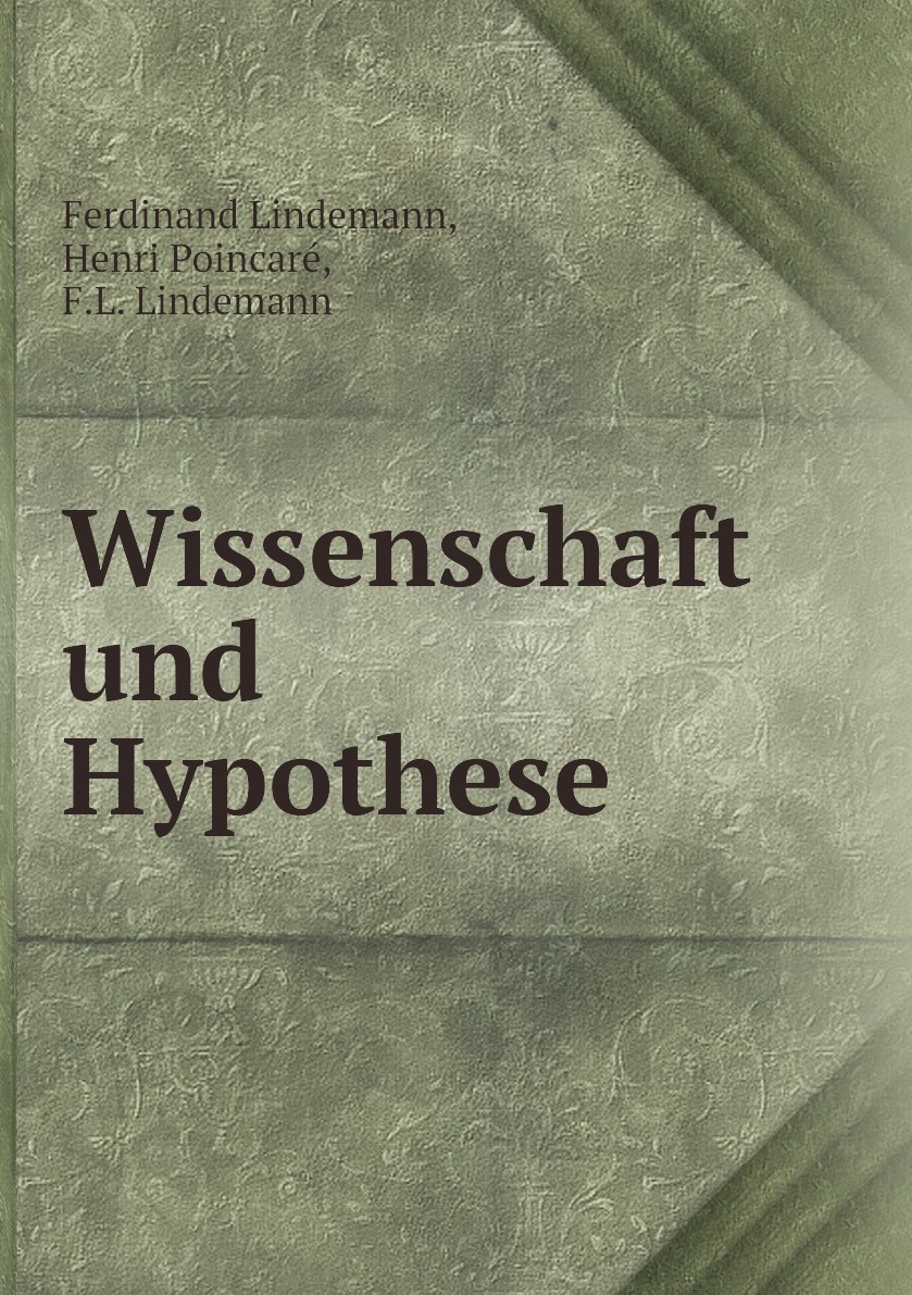 

Wissenschaft und Hypothese