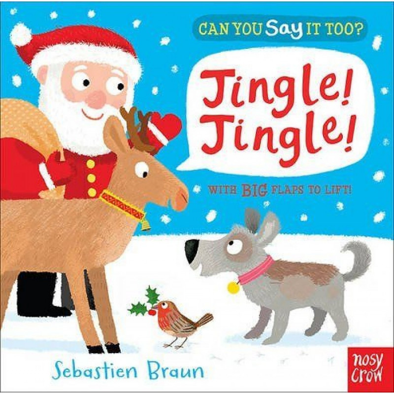 

Can You Say It Too Jingle! Jingle!