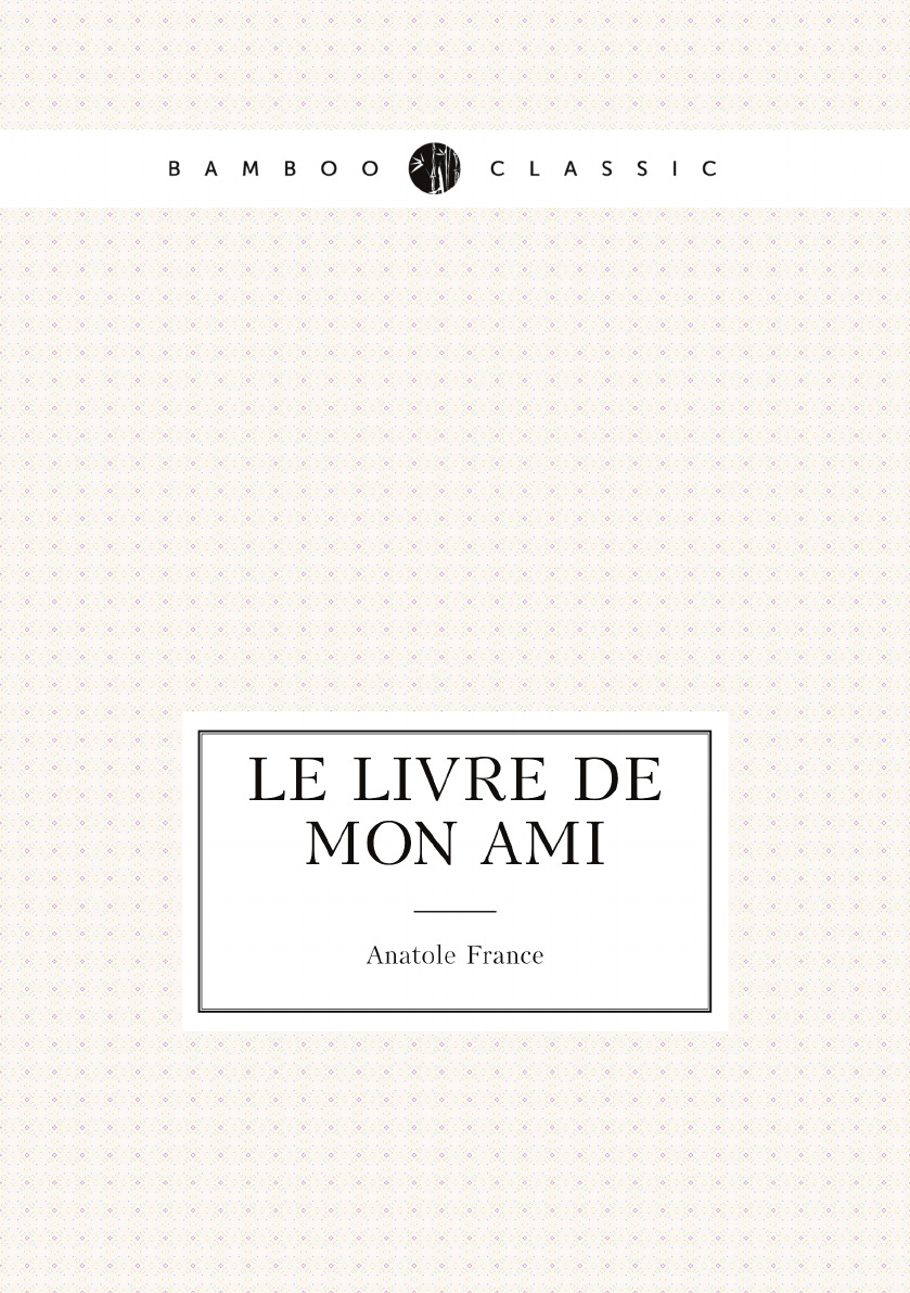 

Le livre de mon ami